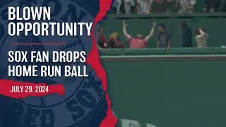 BLOOPER: Red Sox Fan Drops Home Run Ball On Green Monster