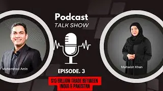 EXPOSED: $10 Billion India-Pakistan Trade