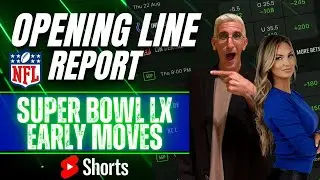 BEAT THE MARKET: Super Bowl LX Bets You Need to See NOW! | NFL Opening Line Report  📱