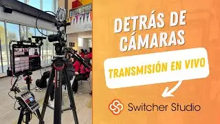 AS&Iacute; ME PREPARO PARA UNA TRANSMISI&Oacute;N MULTI-C&Aacute;MARA EN VIVO 🎥 CON SWITCHER STUDIO Y EVENT LIVE