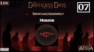 Total War The Dawnless Days - AGS # 07 - Mordor im Ring Krieg mit Isengard [Deutsch][Live]