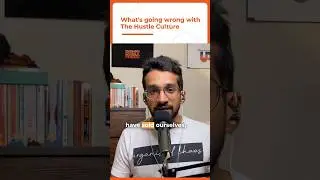 The HARSH TRUTH About The Hustle Culture (2025 context) #shorts