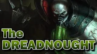 The Dreadnought (Urgot Lore)