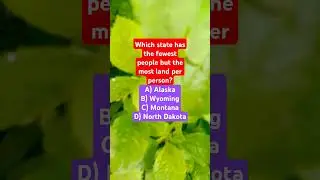 Which state has the fewest people but the most land per person?