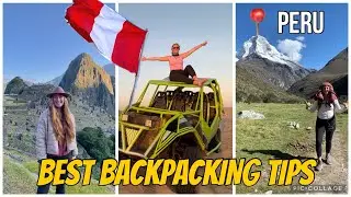 PERU 🇵🇪 TOP BACKPACKING TIPS (Hostels, Hikes, Budget!)
