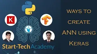 Neural Networks with Keras and TensorFlow in Python | 7. Different ways to create ANN using Keras
