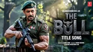 The Bull Movie Honest Update: Salman Khan ne Kyun Chhodi Karan Johar ki Film? Shocking Sach!