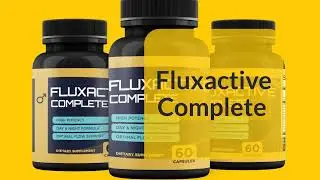 Fluxactive Complete Review: Does Fluxactive Complete Work? Fluxactive Complete