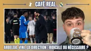 ☕️ CAFÉ REAL | LE SACRIFICE D’ARBELOA ET L’OBSESSION DU REAL MADRID POUR VINI… TROP EXTRÊME ?