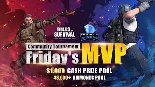 Rules of Survival - Friday's MVPs | Week 1 Europe ($1000+48,000+ Diamonds)