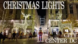 🇺🇸 [4K] CHRISTMAS GLOW DC✨DC CHRISTMAS LIGHTS 2024🎄CHRISTMAS LIGHT CityCenterDC WASHINGTON DC