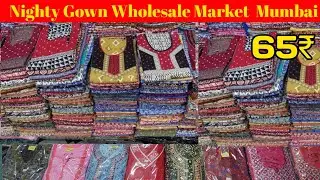 65₹ Nighty Gown Wholesale Market Mumbai Chipset Nighty Gown Saree petticoat Manufacturer Mumbai Unr