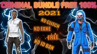 How To Get Blue Criminal Bundle In Free Fire Glitch  No Without Zarchiver 2021 New Update Free Fire