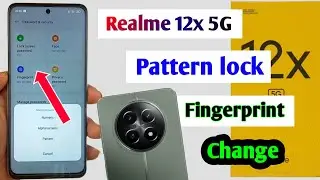 Realme 12x 5g screen lock change setting | realme 12x 5g me pattern fingerprint lock change kaise