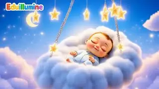 Baby Sleep Music 💤 Cute 3D Baby Swing Lullaby to Make Baby Sleep Fast & Calm | Eduillumine