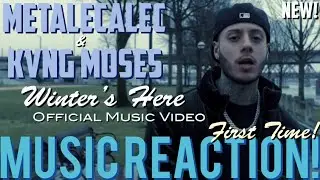 CHILL VIBES!🧊Metalecalec & Kvng Moses - &ldquo;Winter&rsquo;s Here&rdquo; Official MV(First Time!) | Music Reaction🔥