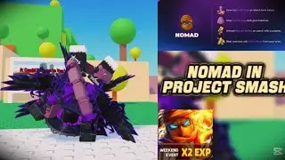 Nomad Combos and Spikes | Project Smash 