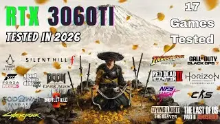 is this your next pc in 2026? RTX 3060TI + Intel i7 11700K performance (17 Games Tested)