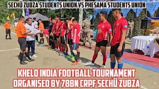 SECH&Uuml; ZUBZA STUDENT UNION VS PHESAMA STUDENT UNION | ORG BY 78 Bn CRPF SECH&Uuml; ZUBZA #kheloindia 