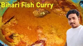 Bihari Fish Curry | Bhakur Fish Recipe