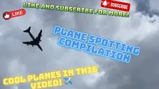 PLANE SPOTTING COMPILATION!! 
