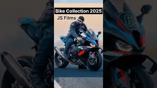 JS Films - Bike Collection 2025 | MotoNBoy #shorts #jsfilms
