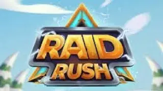 RAID RUSH