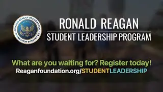Ronald Reagan Student Leadership Program 2022