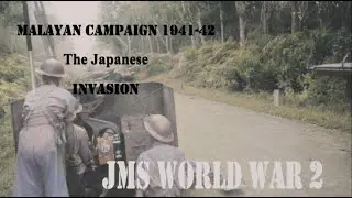Malayan campaign 1941-42, The Japanese Invasion
