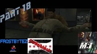 Let Frosty Play Mission Impossible: Operation Surma Part 18 - The See Food Diet