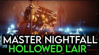 Season of the Lost - Master Nightfall Hollowed Lair