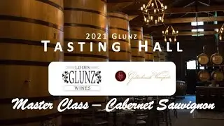 Glunz Wines - Grand Experience 2021 - Master Class Cabernet Sauvignon by Nick Goldschmidt 02.01.2021