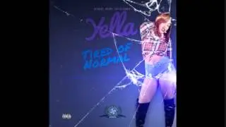 Yella - Boss Bitches