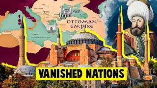Vanished Nations: Exploring the Lost Countries of Our World