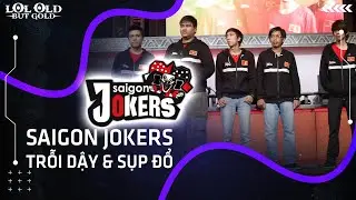 SAIGON JOKERS | VI&Ecirc;N GẠCH ĐẦU TI&Ecirc;N CỦA NỀN LMHT VIỆT NAM