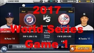MLB 9 Innings 17 League Mode Episode 8: 2017 World Series Game 1 vs the New York Yankees