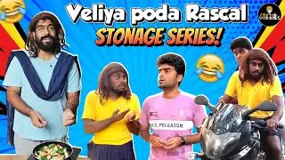 Veliya Poda Rascal - Stonage Series | Vikkals Vikram