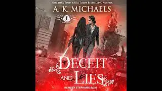 Black Rose Chronicles: Deceit and Lies by A.K. Michaels | Full Audiobook