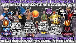 PRANK ANOMALI GLOBAL PAKAI SET S1 POLOSAN GUA DI PRANK & DIHINA SAMA SULTAN PRIME 8 AUTO KASIH PAHAM