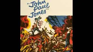 John Paul Jones - A Suite (Max Steiner - 1959)