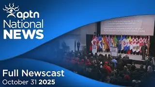 APTN National News: October 31, 2025 &ndash; Canadian Armed Forces apology, Missing 11-year-old boy