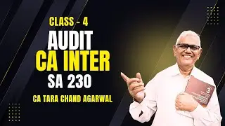 Audit CA Inter Class 04 | SA 230