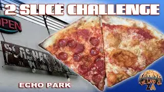 Slasher Pizza (Echo Park, CA) - 2 SLICE CHALLENGE NY Pizza Review
