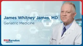 James Whitney James, MD, Geriatric Medicine