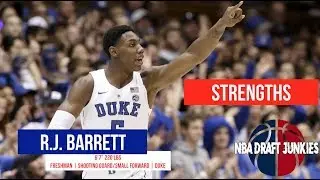 2019 NBA Draft Junkies Profile | R.J Barrett - Offensive Strengths