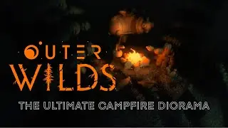 OUTER WILDS - DIORAMA - EXPLORER&rsquo;S CAMPFIRE - working lights/central OSL/Super Sculpey/NO SPOILER