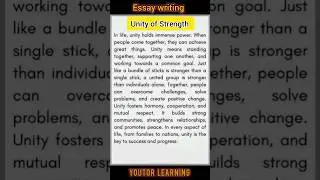 Unity is Strength Essay | Essay on Unity is Strength | essay writing #shorts #youtubeshorts #essay