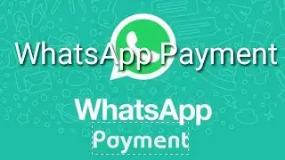 WhatsApp Payment || WhatsApp Payment Invite ||