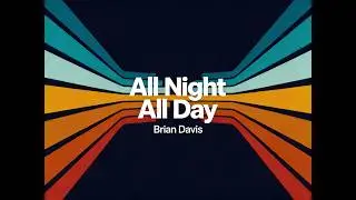 All Night All Day