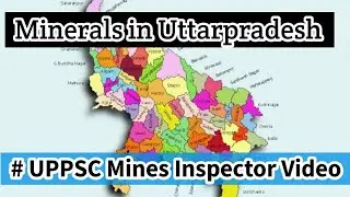 Minerals in UP Elementary Idea || Most Important for UPPSC Mines Inspector||